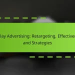 Display Advertising: Retargeting, Effectiveness and Strategies